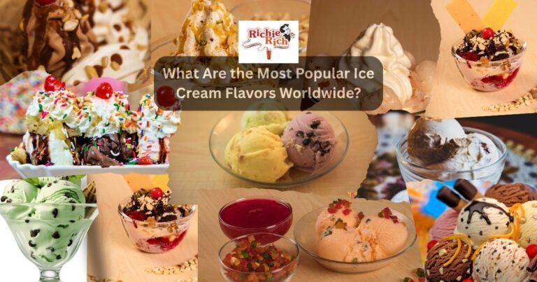 The Most Popular Ice-cream Flavors Worldwide